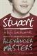 Stuart : a life backwards